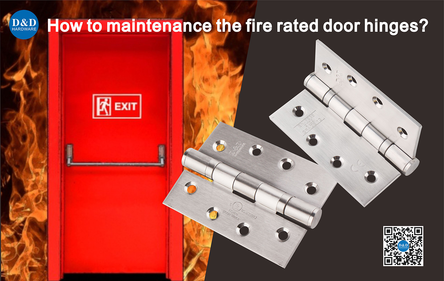 How to maintenance the fire rated door hinges? D&D HARDWARE